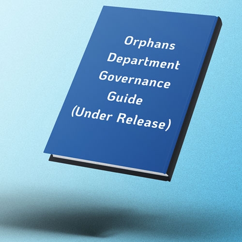 Orphans Department Governance Guide (Under Release)