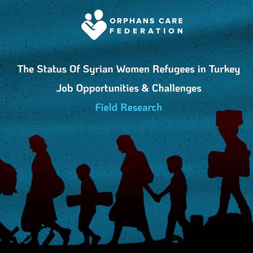 The Status of Syrian Women Refugees in Turkey