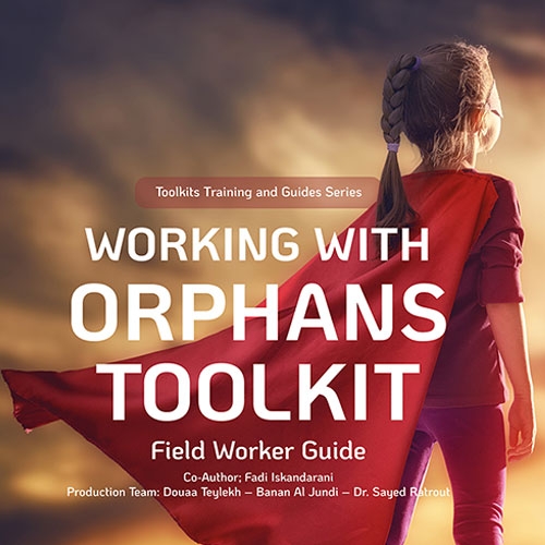 Working with Orphans Toolkit - Field Worker Guide